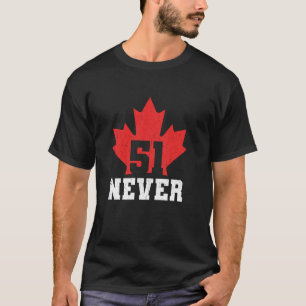 Nooit 51e Staat Canada Esdoornblad Vlag T-shirt