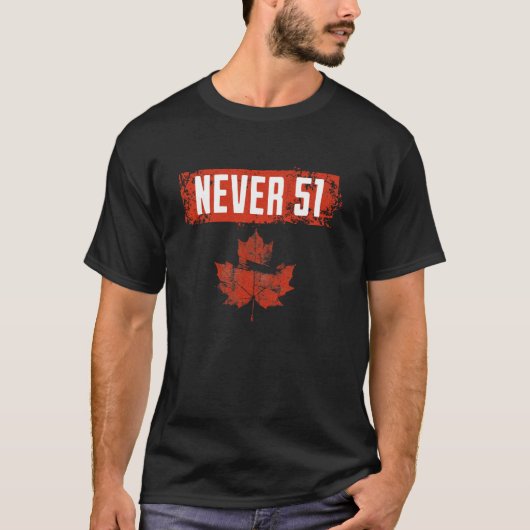 Nooit 51e Staat Canada Vlag T-shirt (Voorkant)