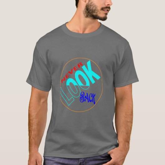 nooit achterom kijken basic donkere t-shirt (Voorkant)