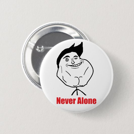 Nooit alleen - Pinback Button (Voorkant /achterkant)
