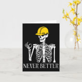 Nooit Beter Bouw Grappig Skelet Halloween Kaart (Gele Bloem)