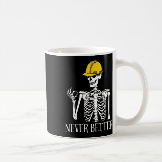 Nooit Beter Bouw Grappig Skelet Halloween Koffiemok (Rechts)
