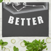 Nooit beter dood binnen skelet Halloween Theedoek (Gevouwen)