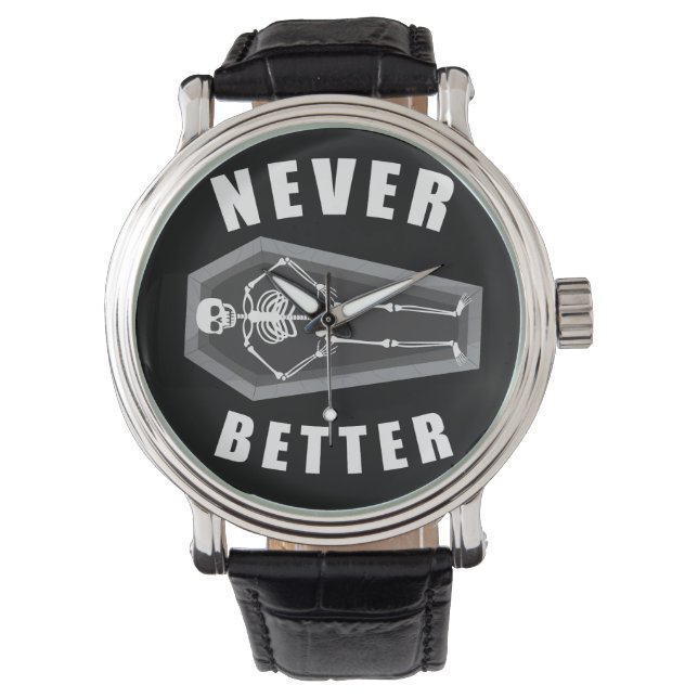 Nooit beter dood van binnen skelet halloween horloge (Voorkant)