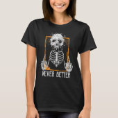 Nooit Beter Halloween Skeleton Rock op Ha T-shirt (Voorkant)