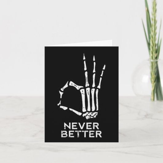 Nooit Beter OK Teken Skeleton Hand Fun Halloween M Kaart (Voorkant)