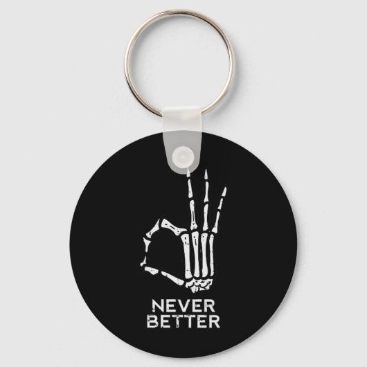 Nooit Beter OK Teken Skeleton Hand Fun Halloween M Sleutelhanger (Voorkant)