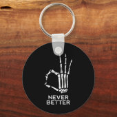 Nooit Beter OK Teken Skeleton Hand Fun Halloween M Sleutelhanger (Voorkant)