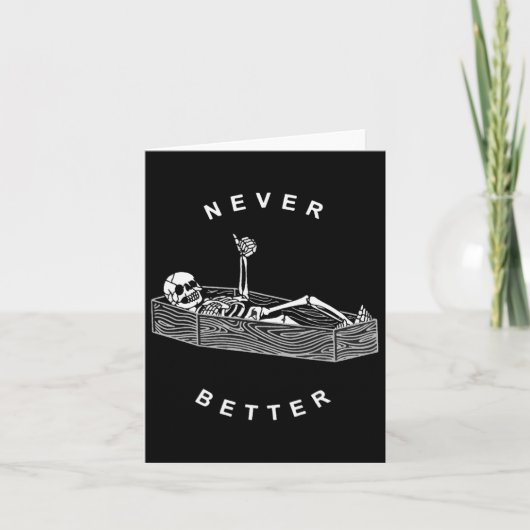 Nooit Beter Schedel Skelet In De Kist Halloween Kaart (Voorkant)