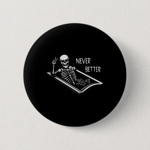 Nooit Beter Skelet Coffin Fine Hand Sign Hallow Ronde Button 5,7 Cm