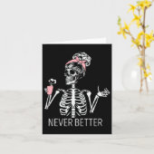 Nooit beter Skelet Drink Coffee Halloween Co Kaart (Gele Bloem)