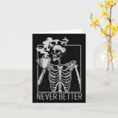 Nooit beter Skelet Drink Coffee Halloween Co Kaart (Gele Bloem)