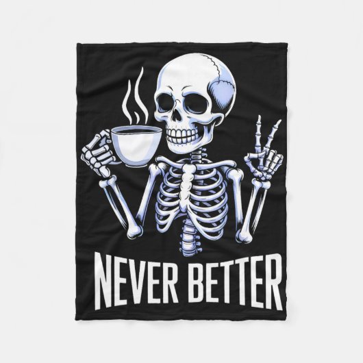 Nooit beter skelet Drink koffie Halloween Me Fleece Deken (Voorkant)