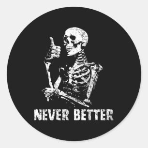 Nooit beter skelet Drink koffie Halloween Pa Ronde Sticker