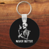Nooit beter skelet Drink koffie Halloween Pa Sleutelhanger (Voorkant)