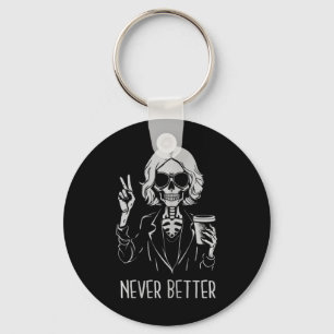 Nooit beter skelet Drink kop koffie Hallowee Sleutelhanger