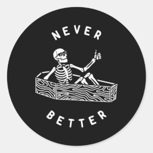 Nooit Beter Skelet Fun Skull Halloween Ronde Sticker