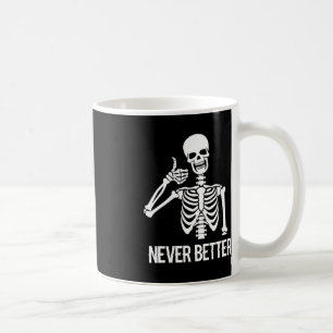 Nooit Beter Skelet Fun Skull Halloween Vrouwen Koffiemok