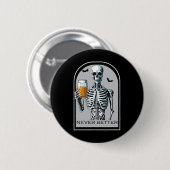 Nooit Beter Skelet Funny Skull Halloween Shirten Ronde Button 5,7 Cm (Voorkant /achterkant)