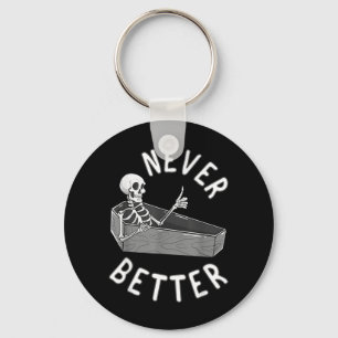Nooit Beter Skelet Kist Schedel Grappige Halloween Sleutelhanger