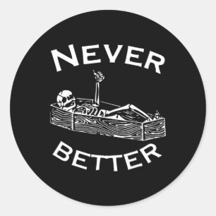 Nooit Beter Skelet Lazy Halloween Kostuum Leuk S Ronde Sticker