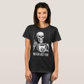 Nooit beter Skelet shirt Drink Koffiehallow (Voorkant volledig)