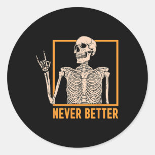 Nooit Beter Skelet Vrouwen Halloween Skelet Roc Ronde Sticker