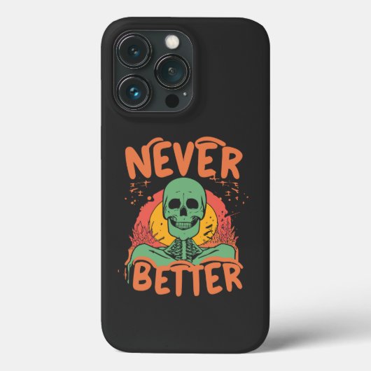 Nooit beter Skeleton Halloween Case-Mate iPhone Case (Achterkant)