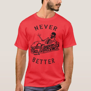 Nooit beter Skeleton Spooky Season Skull Hull T-shirt