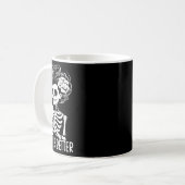 Nooit beter Skeleton Vrouwen Drink Coffee Hallow Koffiemok (Voorkant links)