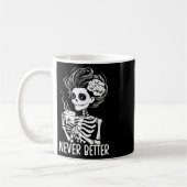 Nooit beter Skeleton Vrouwen Drink Coffee Hallow Koffiemok (Links)