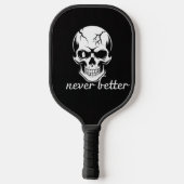 Nooit betere schedel grafiek pickleball paddle (Achterkant)