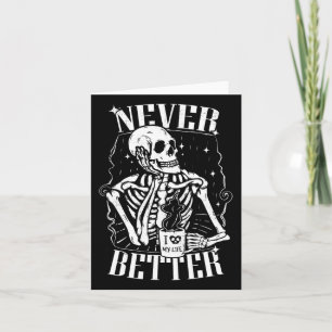 Nooit betere skelet drinken koffie Funny Skull  Kaart