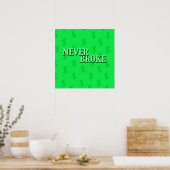NOOIT BROKE (Alle Groene) Poster (Keuken)