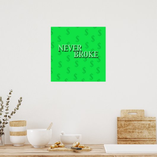 NOOIT BROKE (Alle Groene) Poster (Keuken)