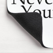 Nooit datum uw Folie Muismat (Hoek)
