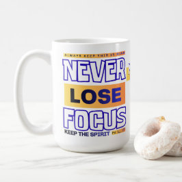 Nooit de Focus Verliezen Koffiemok