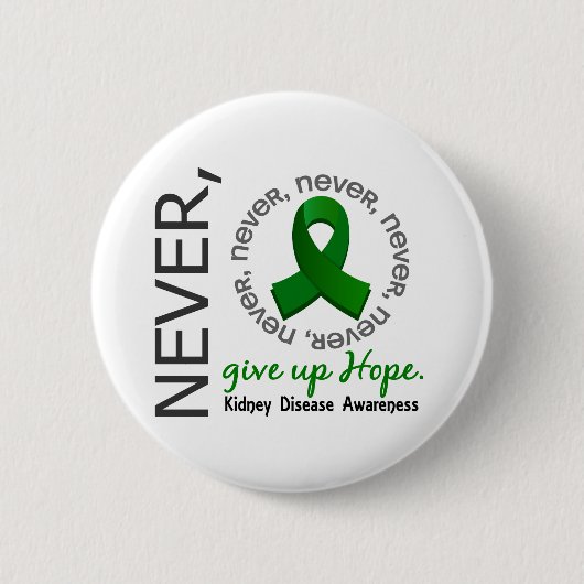 Nooit de Hope Kidney Disease opgeven Ronde Button 5,7 Cm (Voorkant)