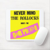 Nooit de Rolsloten in gedachten houden Muismat (Met muis)