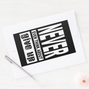 Nooit denken aan opgeven rechthoekige sticker