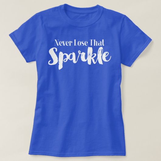Nooit die Glans Verliezen T-shirt (Design voorkant)