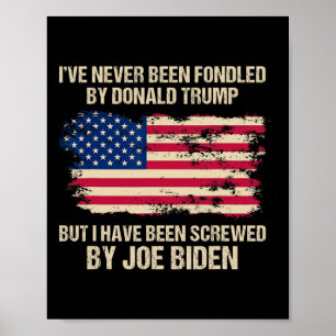 Nooit door Donald Trump in de war gebracht, maar g Poster