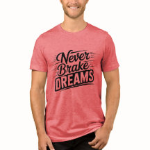Nooit Droomremmers Motiverende Typography T-Shirt