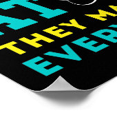 Nooit een Atom vertrouwen, ze maken alles op Poster (Hoek)