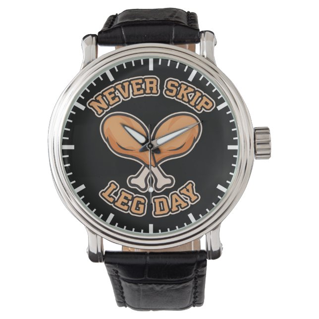 Nooit een Beendag overslaan - Chicken Drumstick -  Horloge (Voorkant)