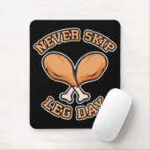 Nooit een Beendag overslaan - Chicken Drumstick -  Muismat (Met muis)