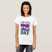 *** Nooit een gewone dag/ SMILE T-Shirt (Voorkant volledig)
