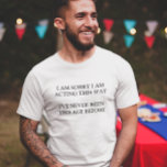 Nooit een Gezegde van deze tijd van schimmels gewe T-shirt<br><div class="desc">Dit ontwerp kan worden gepersonaliseerd door de Edit optie van het Ontwerp te kiezen. Je kunt ook overdragen naar andere objecten. Neem contact met me op via colorflowcreations@gmail.com of gebruik de chatoptie bovenaan de pagina als u dit ontwerp op een ander product wilt plaatsen of hulp nodig hebt. Bekijk meer...</div>