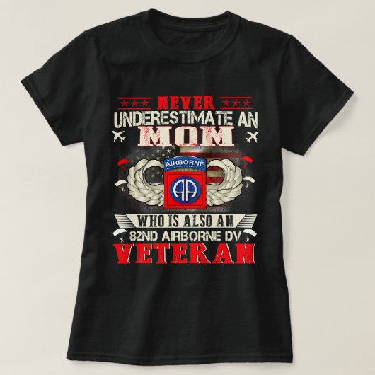 Nooit een mam 82nd Airborne Paratrooper onderdrukk T-shirt (Design voorkant)