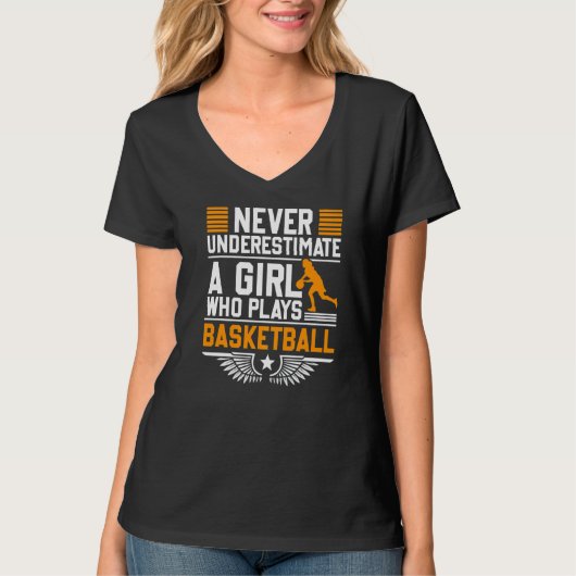 Nooit een meisje onderschatten dat Basketball Fa s T-shirt (Voorkant)